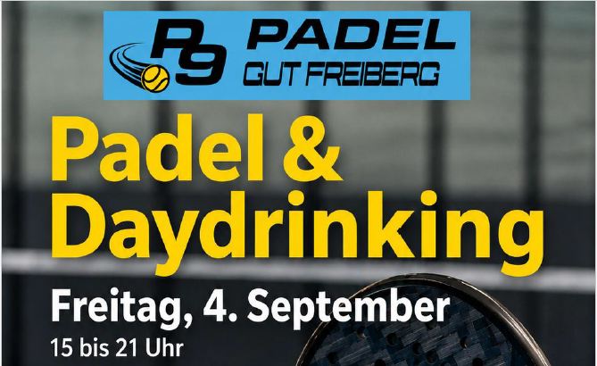 Padel & Daydrinking – 04.09.2026 v. 15-21 Uhr